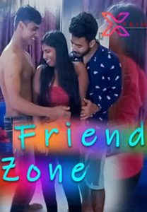 208px x 300px - Friend Zone (2021) UNCUT Behind The Scenes XPrime - SEXFULLMOVIES.COM