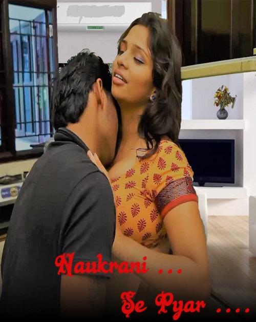 500px x 627px - Naukrani Se Pyar (2022) Hindi Hot Short Film - SEXFULLMOVIES.COM