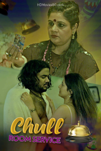 Chull Room Service S01E02 (2022) Hindi Web Series KooKu