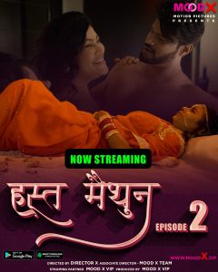 Hast Maithoon S01E02 (2023) Hindi Web Series MoodX