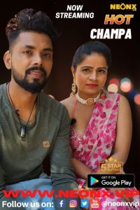 Hot Champa (2023) Hindi Short Film NeonX Originals