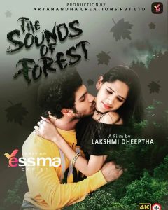 The Sound of Forest S01E01 (2022) Web Series Yessma