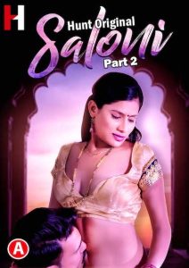 Saloni Sex - Saloni S01 Part 2 (2023) Hindi Web Series HuntCinema - SEXFULLMOVIES.COM