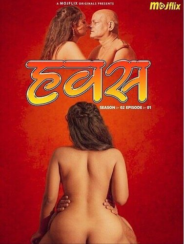 377px x 500px - Hawas S02E01 (2023) Uncut Hindi Web Series Mojflix - SEXFULLMOVIES.COM